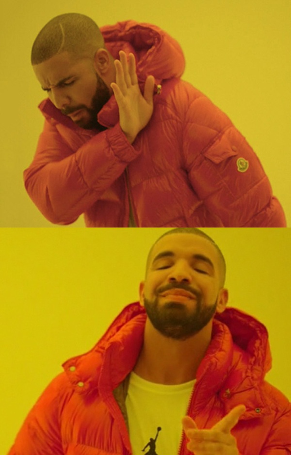 Drakeposting blank meme template