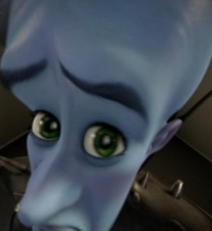 Megamind no bitches meme template