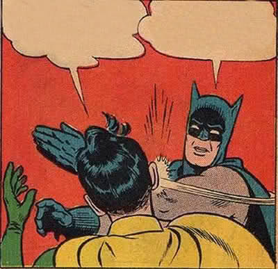 Batman Slapping Robin blank meme template